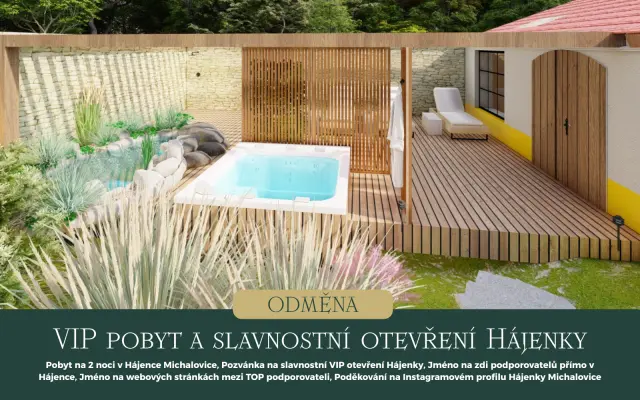 VIP pobyt a slavnostní otevření Hájenky