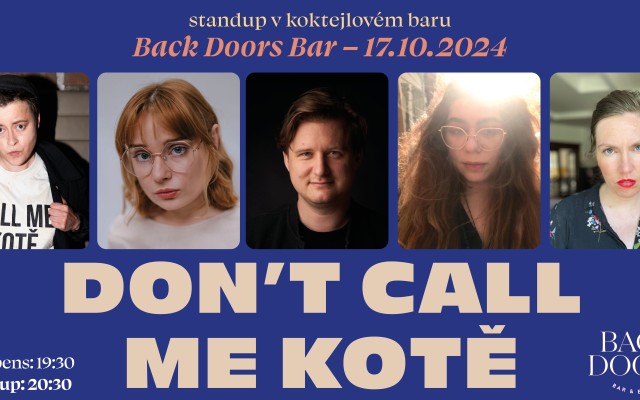 DON`T CALL ME KOTĚ v BACK DOORS BARU v PRAZE 17.10.2024