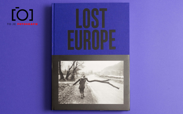 To je foto publikace: Lost Europe