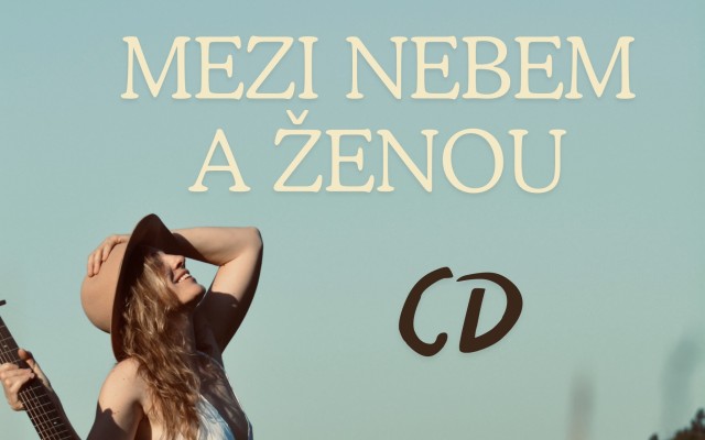 Album MEZI NEBEM A ŽENOU CD