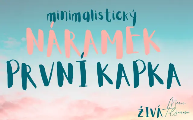 minimalistický náramek PRVNÍ KAPKA