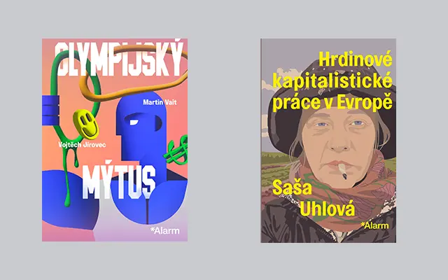 Olympijský mýtus + Hrdinové kapitalistické práce v Evropě