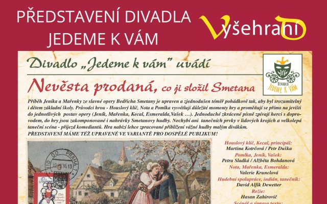 Divadelní představení "Nevěsta prodaná, co ji složil Smetana" pro děti i dospělé