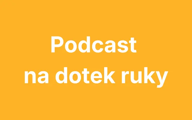 Osobní účast při natáčení podcastu